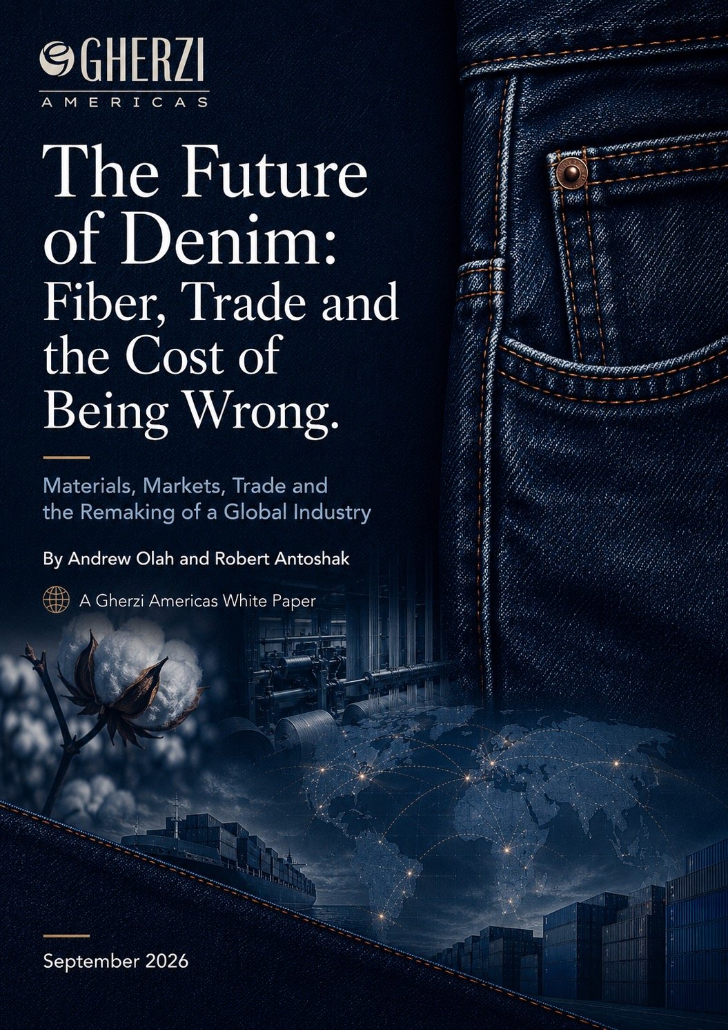 The Future of Denim: Fiber, Trade and the Cost of Being Wrong — Gherzi Americas white paper